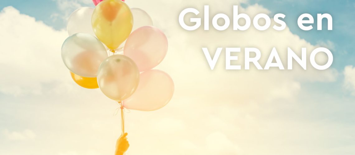 globos en verano